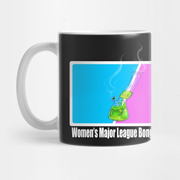 Women's Major League Bong-Hits by Destro